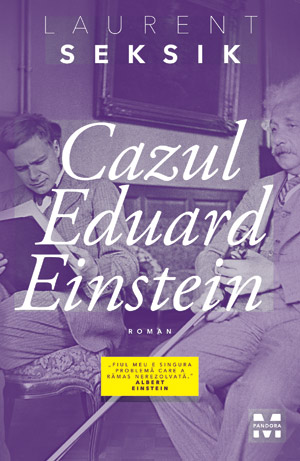 Cazul-Eduard-Einstein-1